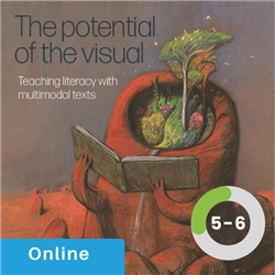 Teaching Visual Literacy using multimodal texts -Years 5 &amp; 6